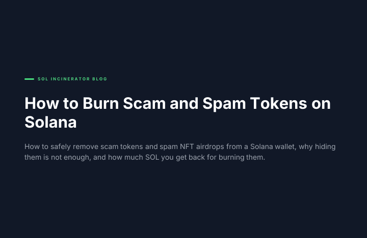 How to Burn Scam and Spam Tokens on Solana