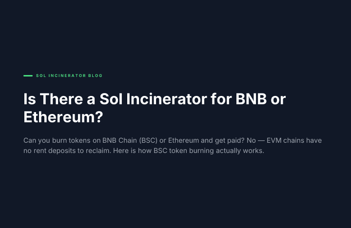Is There a Sol Incinerator for BNB or Ethereum?