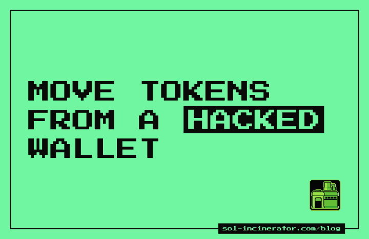 Hacked Solana Wallet Can't Send Tokens? How to Move Them Safely