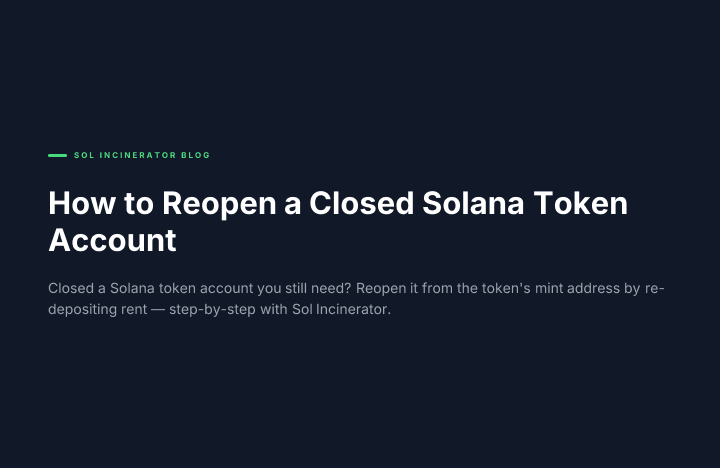 How to Reopen a Closed Solana Token Account