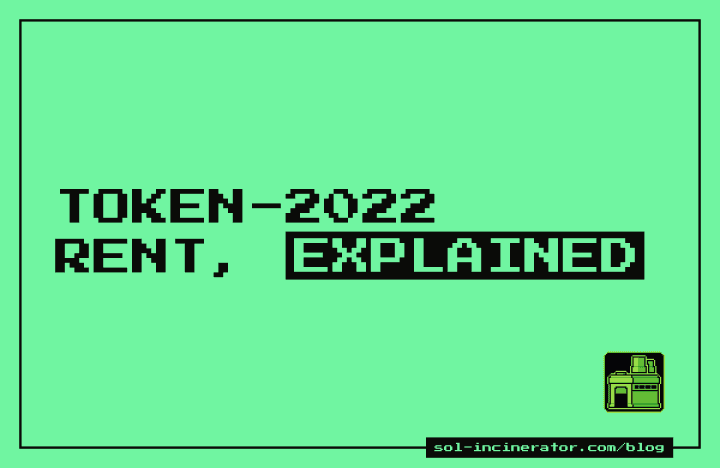Token-2022 Extensions: Why Solana Account Rent Varies
