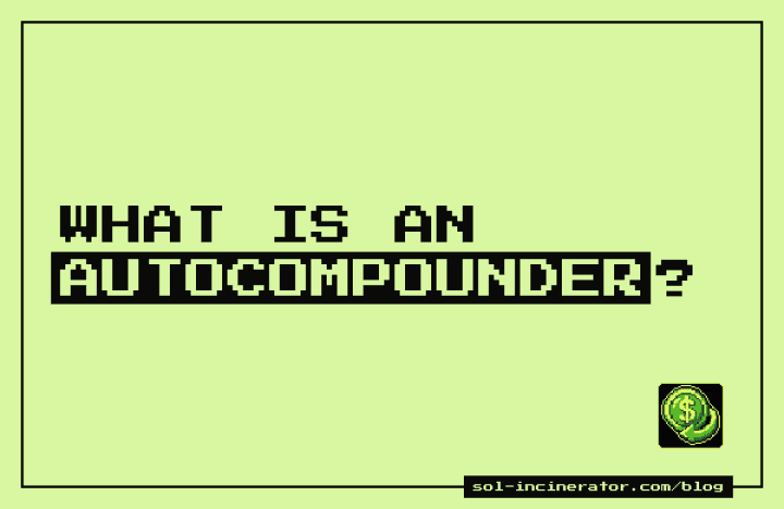 What Is a Solana Autocompounder?